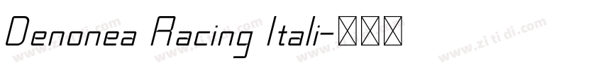 Denonea Racing Itali字体转换 Denonea Racing Itali字体转换